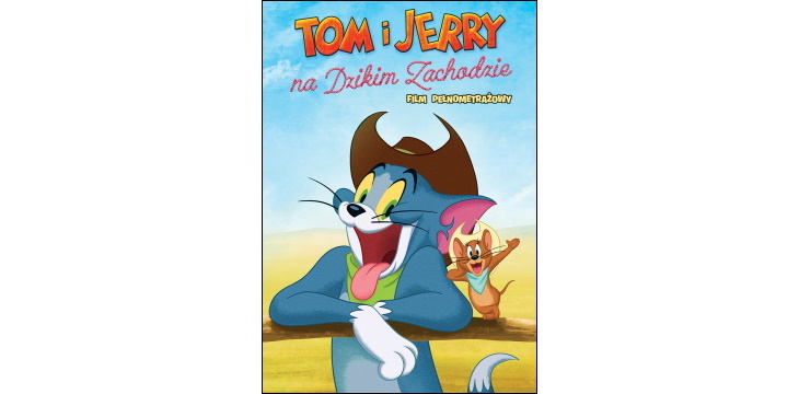 Tom i Jerry: Na Dzikim Zachodzie