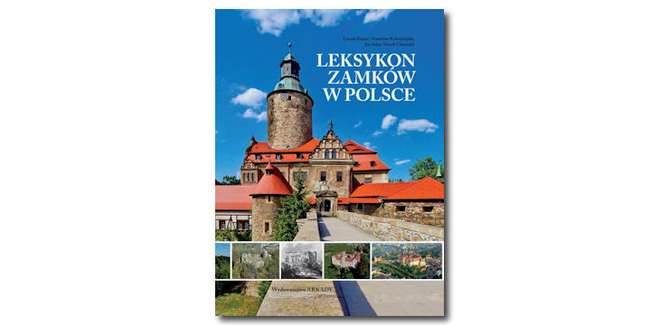 Recenzja książki „Leksykon zamków w Polsce”.
