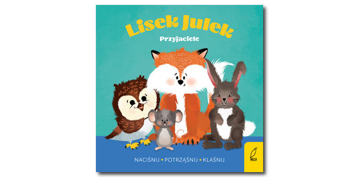 Recenzja książki „Lisek Julek. Przyjaciele”.