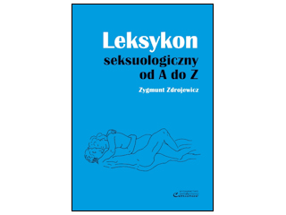 Recenzja książki „Leksykon seksuologiczny od A do Z”.