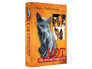 Nowość wydawnicza „Kot dla początkujących” Beata Pawlikowska.