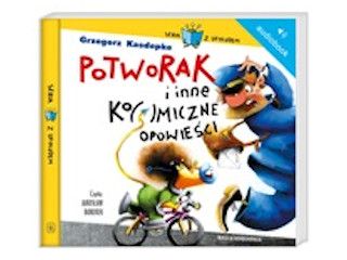 Nowość wydawnicza "Potworak i inne ko(s)miczne opowieści" Grzegorz Kasdepke.