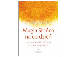 Recenzja książki „Magia Słońca na co dzień”.