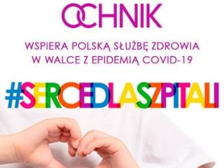 OCHNIK wspiera polską służbę zdrowia w walce z epidemią COVID-19
