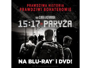 Recenzja DVD „15:17 do Paryża”.