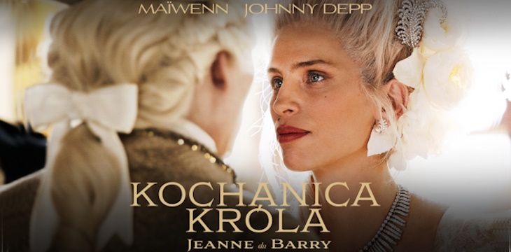 Poznajcie Jeanne du Barry i jej herstorię. „Kochanica króla. Jeanne du Barry” w kinach od 25 sierpnia!