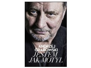 Recenzja książki „Andrzej Grabowski. Jestem jak motyl”.