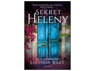 Nowość wydawnicza "SEKRET HELENY" Lucinda Riley.