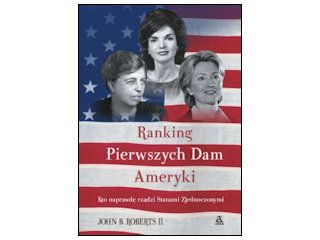 Recenzja książki „Ranking Pierwszych Dam Ameryki”.