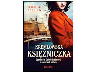 Recenzja książki „Kremlowska księżniczka. Opowieść o Galinie Breżniewej i sowieckich elitach”.