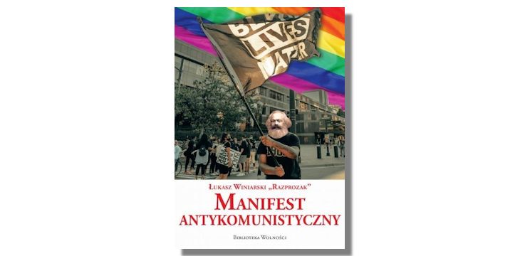 Recenzja książki „Manifest antykomunistyczny”.