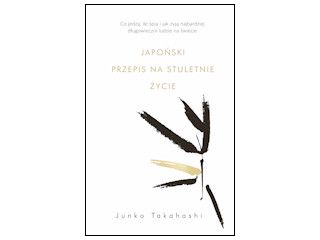 Recenzja książki „Japoński przepis na stuletnie życie”.