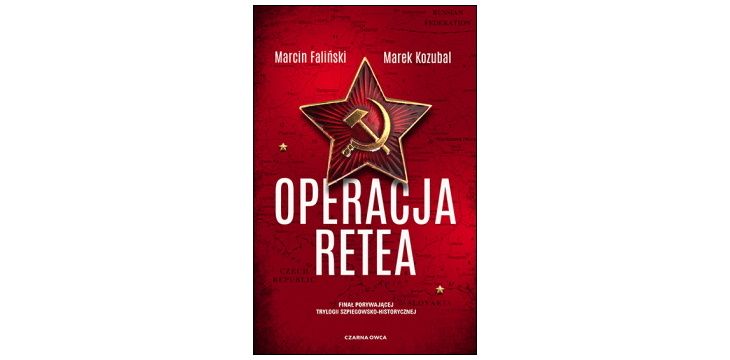 Nowość wydawnicza "Operacja Retea" Marcin Faliński, Marek Kozubal