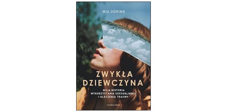 Nowość wydawnicza "Zwykła dziewczyna" Mia Döring