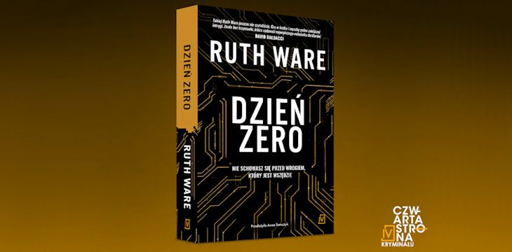 Nowość wydawnicza "Dzień zero" Ruth Ware