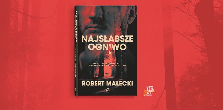 Nowość wydawnicza "Najsłabsze ogniwo" Robert Małecki