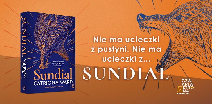 Nowość wydawnicza "Sundial" Catriona Ward