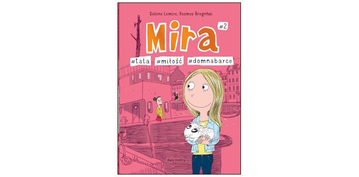 Nowość wydawnicza "Mira #2" Sabine Lemire