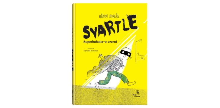 Nowość wydawnicza „Svartle. Superbohater w czerni” Håkon Øvreås