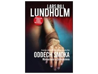 Recenzja książki „Oddech smoka. Morderstwa na Södermalmie”.