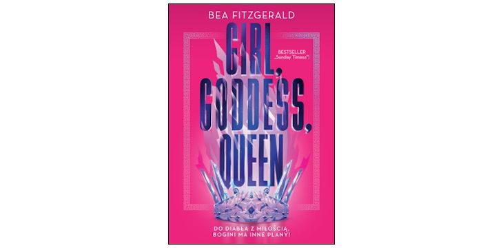 Nowość wydawnicza "Girl, Goddess, Queen" Bea Fitzgerald