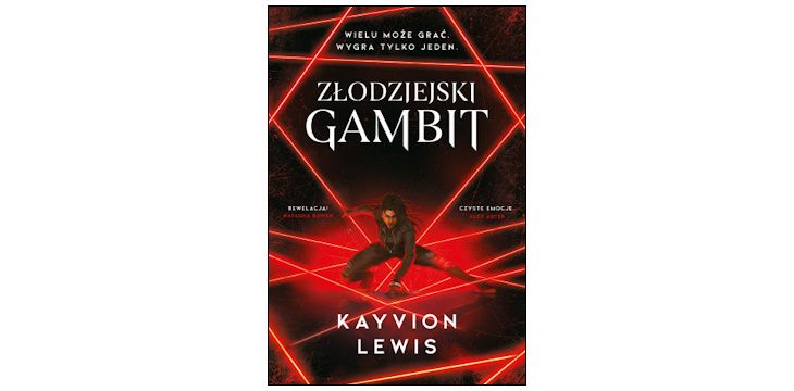 Nowość wydawnicza "Złodziejski Gambit" Kayvion Lewis