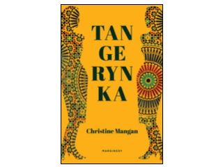 Nowość wydawnicza "Tangerynka" Christine Mangan