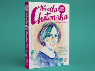 Recenzja książki „Wanda Chotomska. Nie mam nic do ukrycia”.