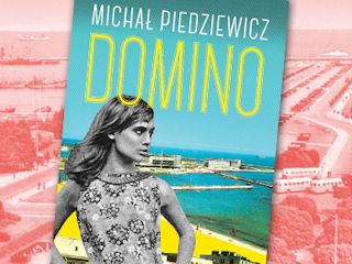 Nowość wydawnicza "Domino" Michał Piedziewicz.