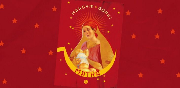 Nowość wydawnicza "Matka" Maksym Gorki