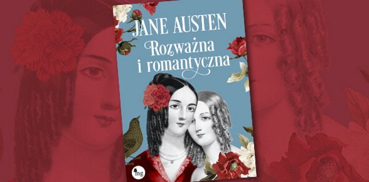Nowość wydawnicza "Rozważna i romantyczna" Jane Austen