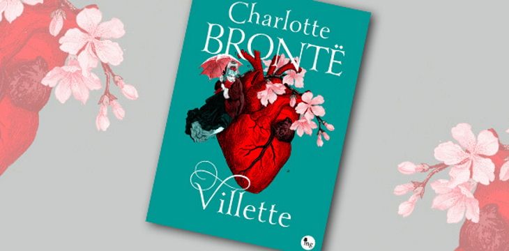 Nowość wydawnicza "Villette" Charlotte Brontë.