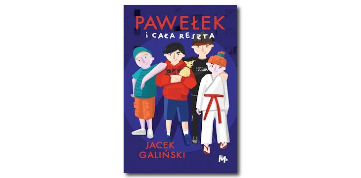 Recenzja książki „Pawełek i cała reszta”.