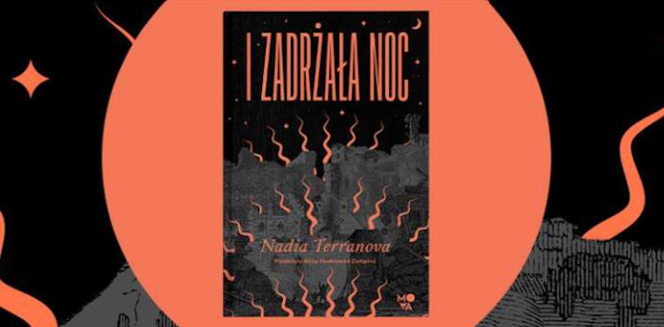 Nowość wydawnicza "I zadrżała noc" Nadia Terranova