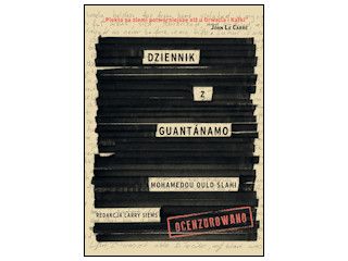 Nowość wydawnicza „Dziennik z Guantanamo” Mohamedou Ould Slahi.