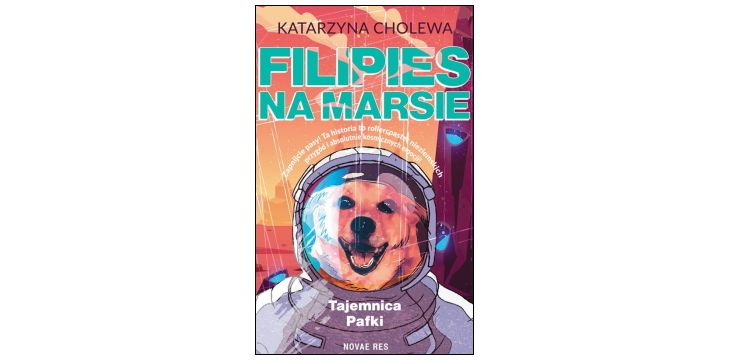 Recenzja książki „Filipies na Marsie. Tajemnica Pafki”.