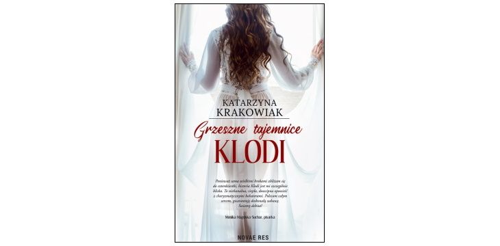 Nowość wydawnicza „Grzeszne tajemnice Klodi” Katarzyna Krakowiak