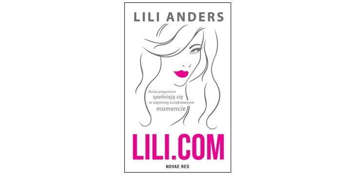 Nowość wydawnicza "Lili.com" Lili Anders