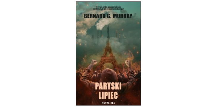Recenzja książki „Paryski lipiec”.