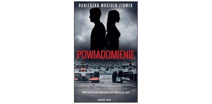 Nowość wydawnicza „Powiadomienie” Agnieszka Maciuła-Ziomek