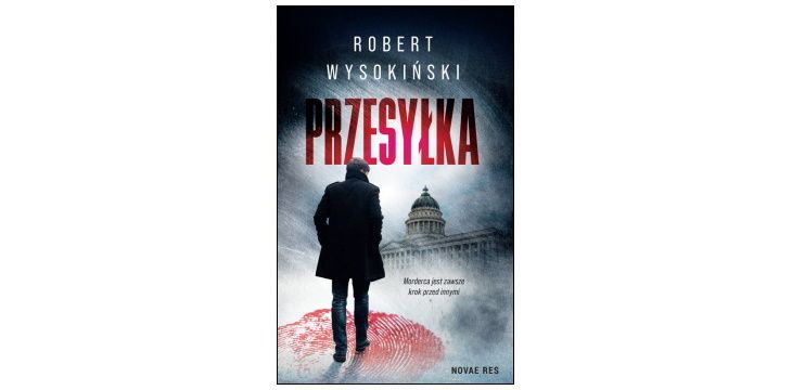 Nowość wydawnicza „Przesyłka” Robert Wysokiński