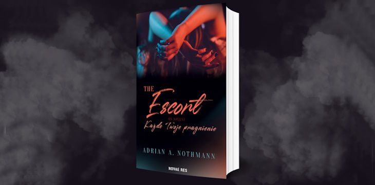 Nowość wydawnicza "The Escort" Adrian A. Nothmann