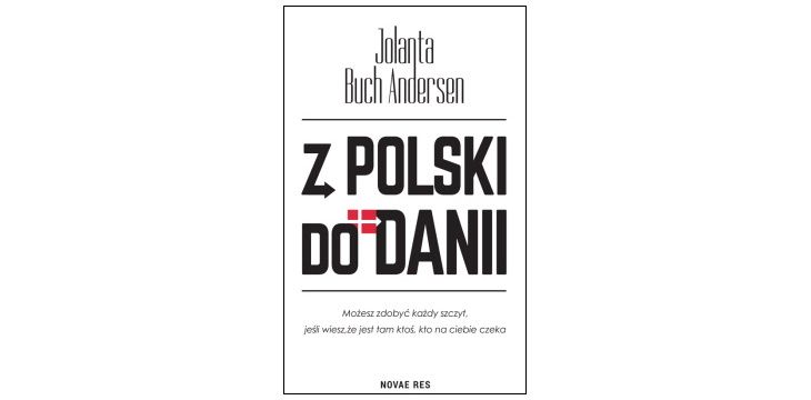 Nowość wydawnicza „Z Polski do Danii" Jolanta Buch Andersen