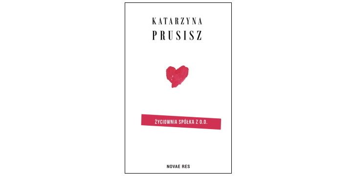 Nowość wydawnicza „Życiownia Spółka Z O.O.” Katarzyna Prusisz