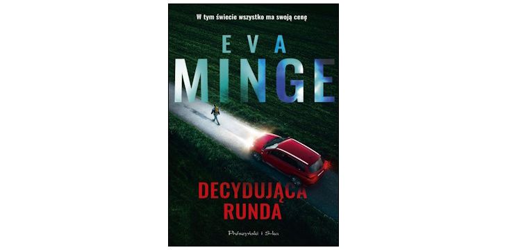 Nowość wydawnicza "Decydująca runda" Eva Minge