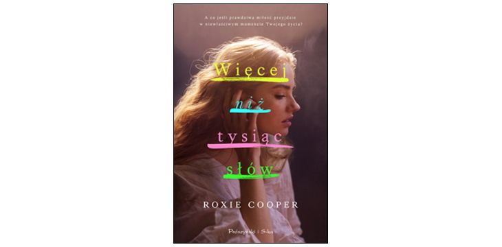 Nowość wydawnicza "Więcej niż tysiąc słów" Roxie Cooper