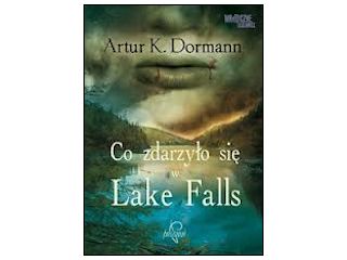 Recenzja książki "Co zdarzyło się w Lake Falls".