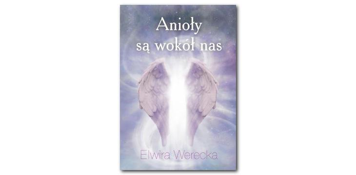 Recenzja książki „Anioły są wśród nas”.