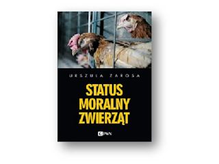 Recenzja książki „Status moralny zwierząt”.