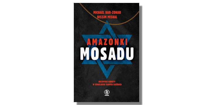 Recenzja książki „Amazonki Mosadu”.